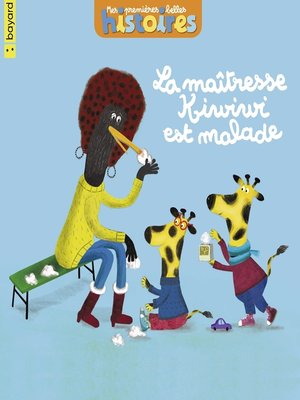 cover image of La maîtresse Kiwiwi est malade